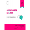 Apprivoiser les TCC