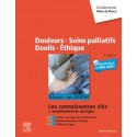 Douleurs, soins palliatifs, deuils, éthique