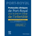 Protocoles cliniques de Port-Royal pour la prise en charge de l\'infertilité