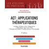 ACT : applications thérapeutiques