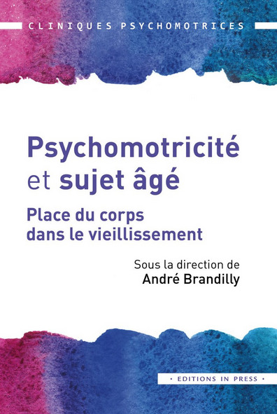 Psychomotricité et sujet âgé