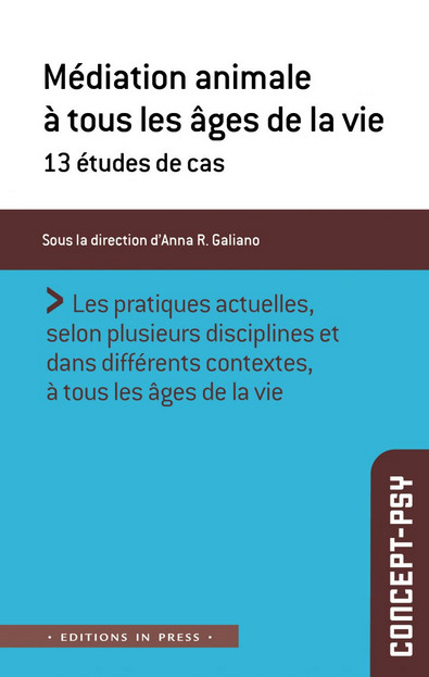 Médiation animale à tous les âges de la vie : 13 études de cas