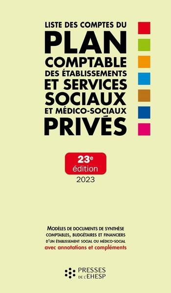 Liste des comptes du plan comptable des établissements et services sociaux et médico-sociaux privés 2023