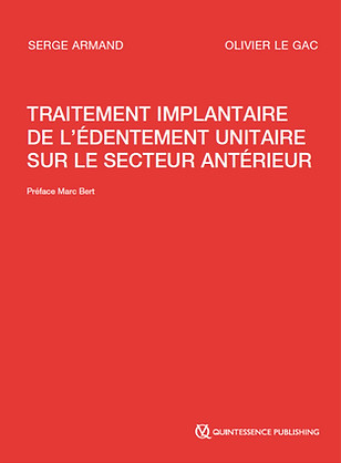 Traitement implantaire de l'édentement unitaire sur le secteur antérieur