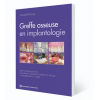 Greffe osseuse en implantologie