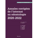 Annales corrigées de l\'Internat en Odontologie 2020-2022