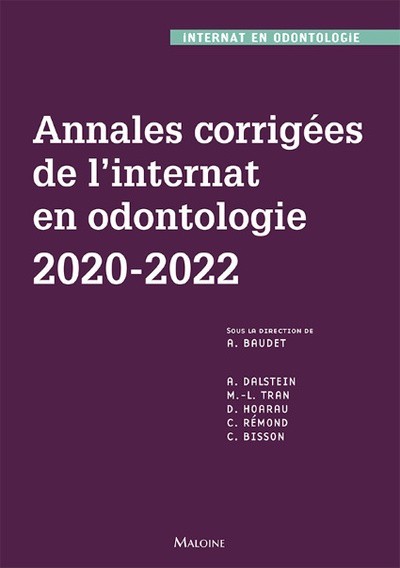 Annales corrigées de l'internat en odontologie 2020-2022