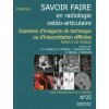 Savoir faire en radiologie ostéo-articulaire n°25