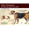 Atlas d'anatomie du chien, du chat et des NAC