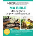 Ma bible des secrets de phytothérapeutes