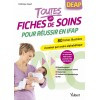 Toutes les fiches de soins pour réussir en IFAP