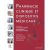 Pharmacie clinique et dispositifs médicaux