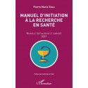 Manuel d\'initiation à la recherche en santé