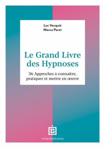 Le grand livre des hypnoses