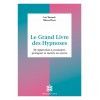 Le grand livre des hypnoses