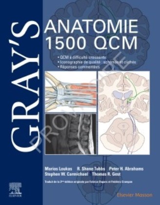 Gray's anatomie : 1500 QCM