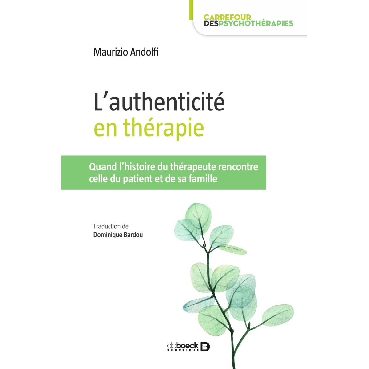 L'authenticité en thérapie