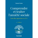 Comprendre et traiter l\'anxiété sociale