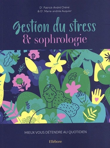 Gestion du stress et sophrologie