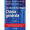 Chimie générale : les cours de Paul Arnaud