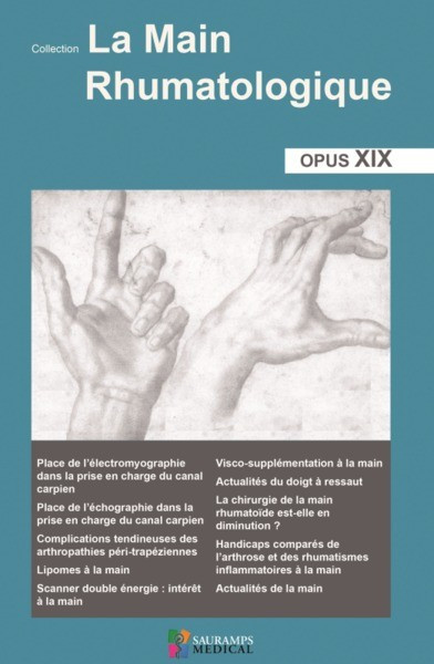 La main rhumatologique, opus XIX