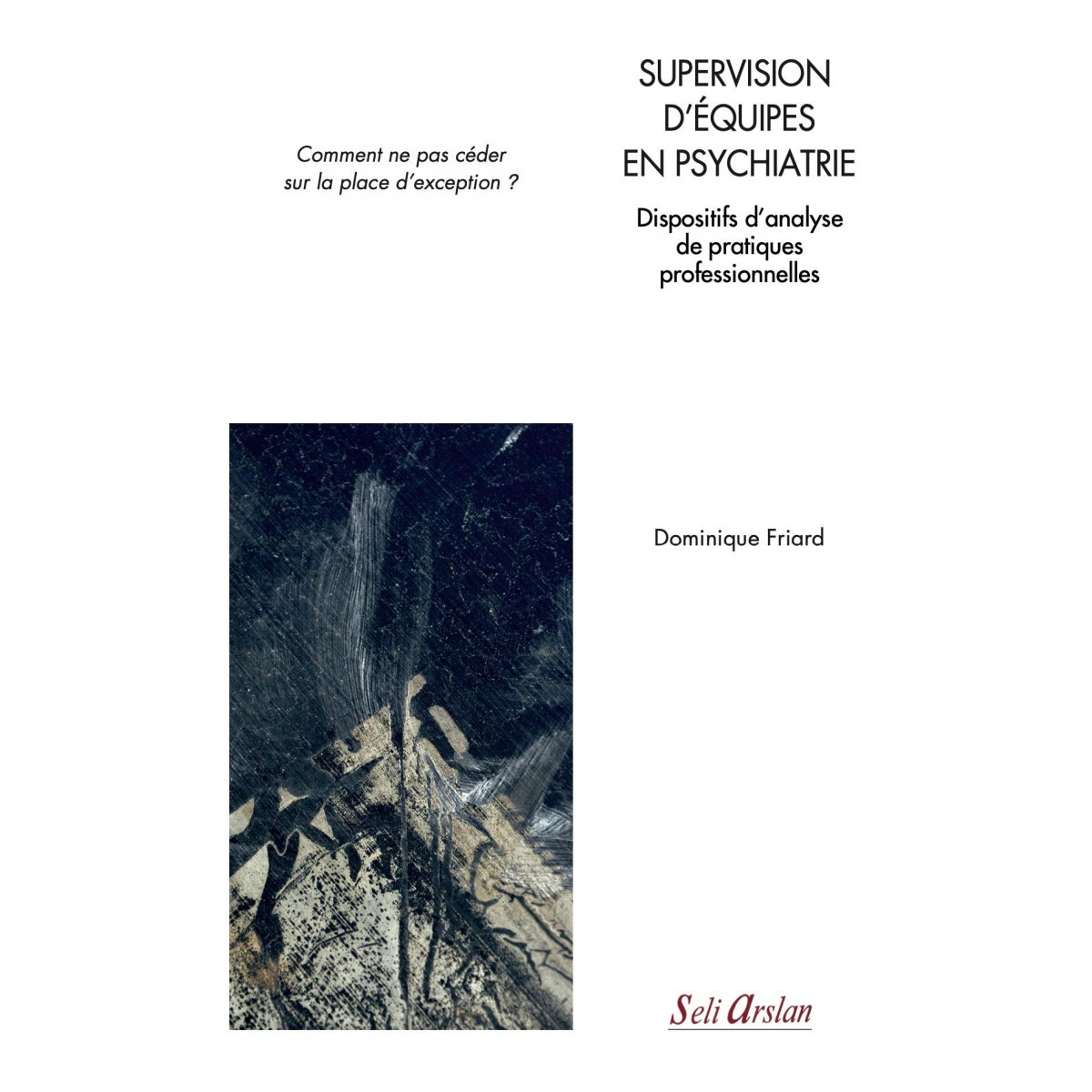 Supervision d'équipes en psychiatrie