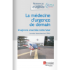 La médecine d'urgence de demain