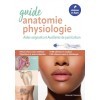 Guide anatomie, physiologie pour les AS/AP