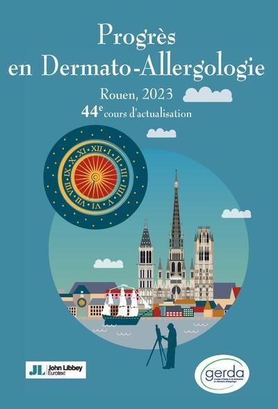 Progrès en dermato-allergologie - Rouen 2023