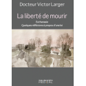 La liberté de mourir