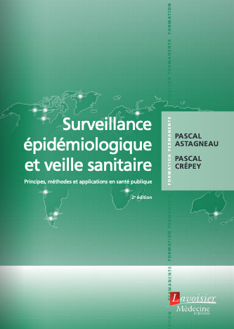 Surveillance épidémiologique et veille sanitaire