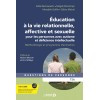 Education à la vie relationnelle, affective et sexuelle