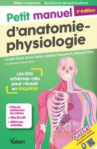 Petit manuel d'anatomie-physiologie pour les AS/AP