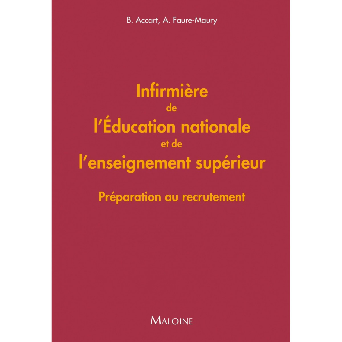 Infirmière de l'éducation nationale et de l'enseignement supérieur