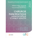 Chirurgie pancréatique, laparoscopique et robot-assistée