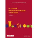 Le conseil dermocosmétique à l\'officine