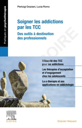 Soigner les addictions par les TCC