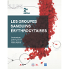 Les groupes sanguins érythrocytaires