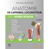 Anatomie de l'appareil locomoteur, tome 1