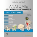 Anatomie de l\'appareil locomoteur, tome 3