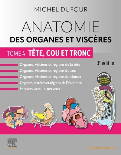 Anatomie des organes et des viscères : tête, cou & tronc