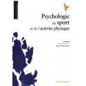 Psychologie du sport et de l\'activité physique