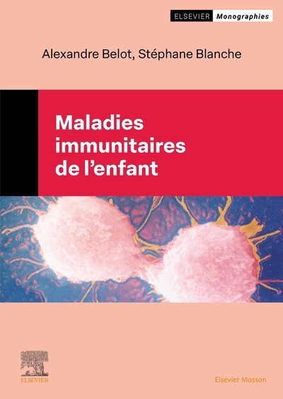 Maladies immunitaires de l'enfant