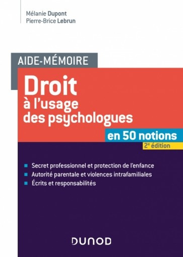 Droit à l'usage des psychologues en 50 notions