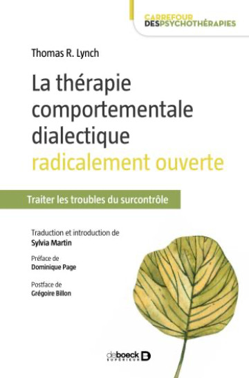 La thérapie comportementale dialectique radicalement ouverte