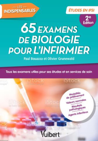 65 examens de biologie pour l'infirmier