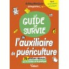 Le guide de survie de l'auxiliaire de puériculture