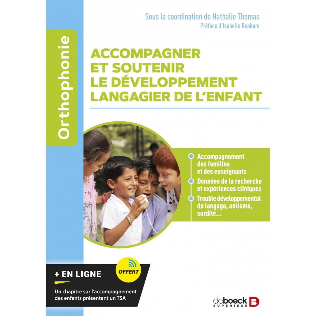 Accompagner et soutenir le développement langagier de l’enfant