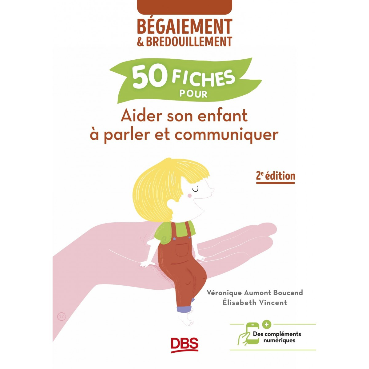 50 fiches pour aider son enfant à parler et communiquer