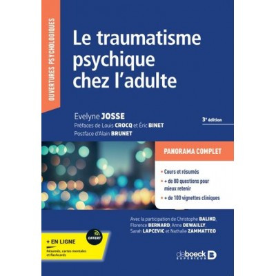 Le traumatisme psychique...